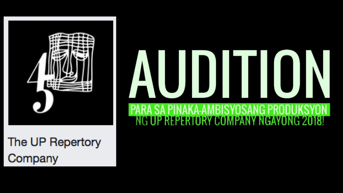 The UP Repertory Company Announces Its Audition In a Very “Creative” and “Controverial” Way.